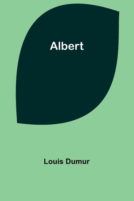 Book Albert Louis Dumur