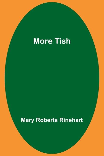 Knjiga More Tish Mary Roberts Rinehart