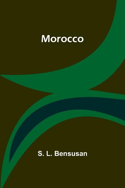 Knjiga Morocco S. L. Bensusan