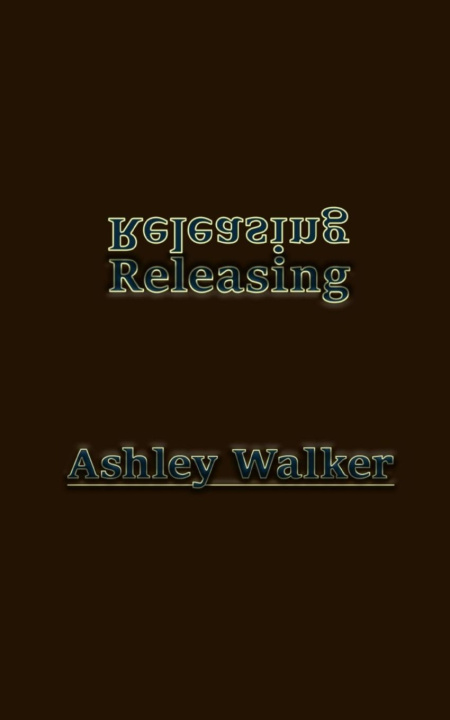 Knjiga The Release Ashley Walker