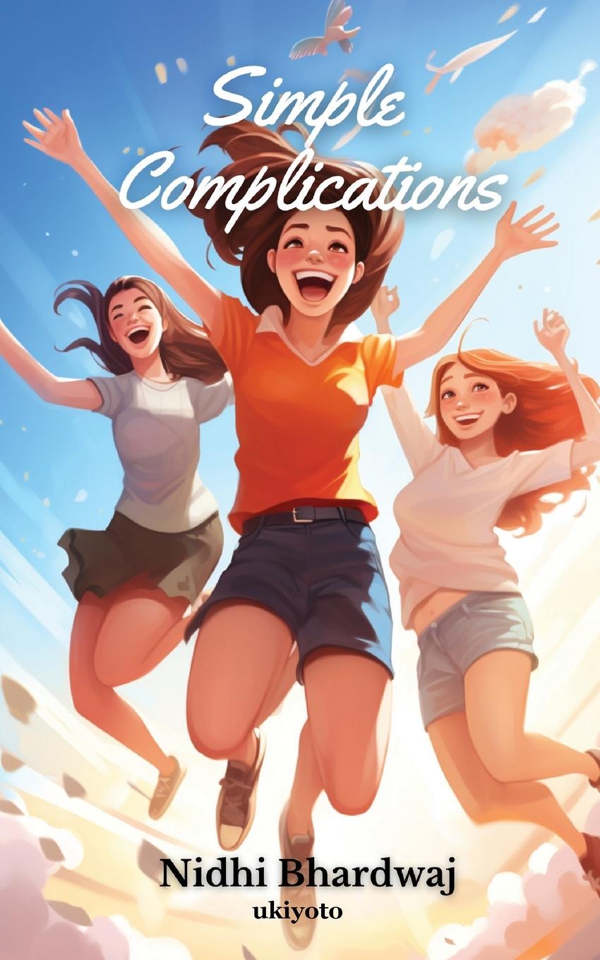 Knjiga Simple Complications Nidhi Bhardwaj