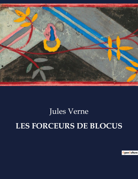 Knjiga LES FORCEURS DE BLOCUS Verne
