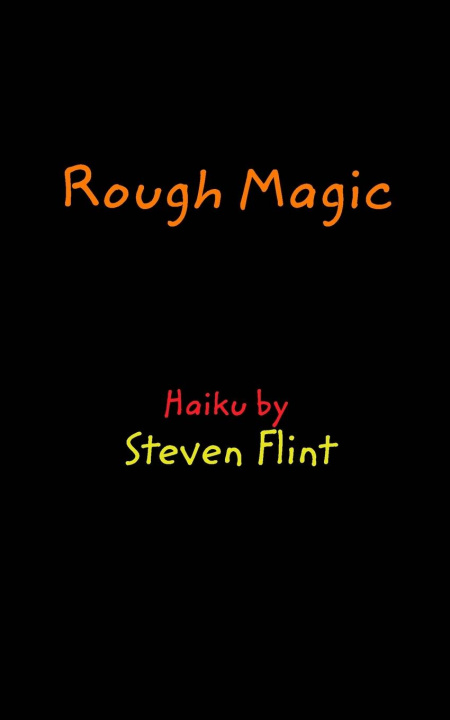 Knjiga Rough Magic Steven Flint