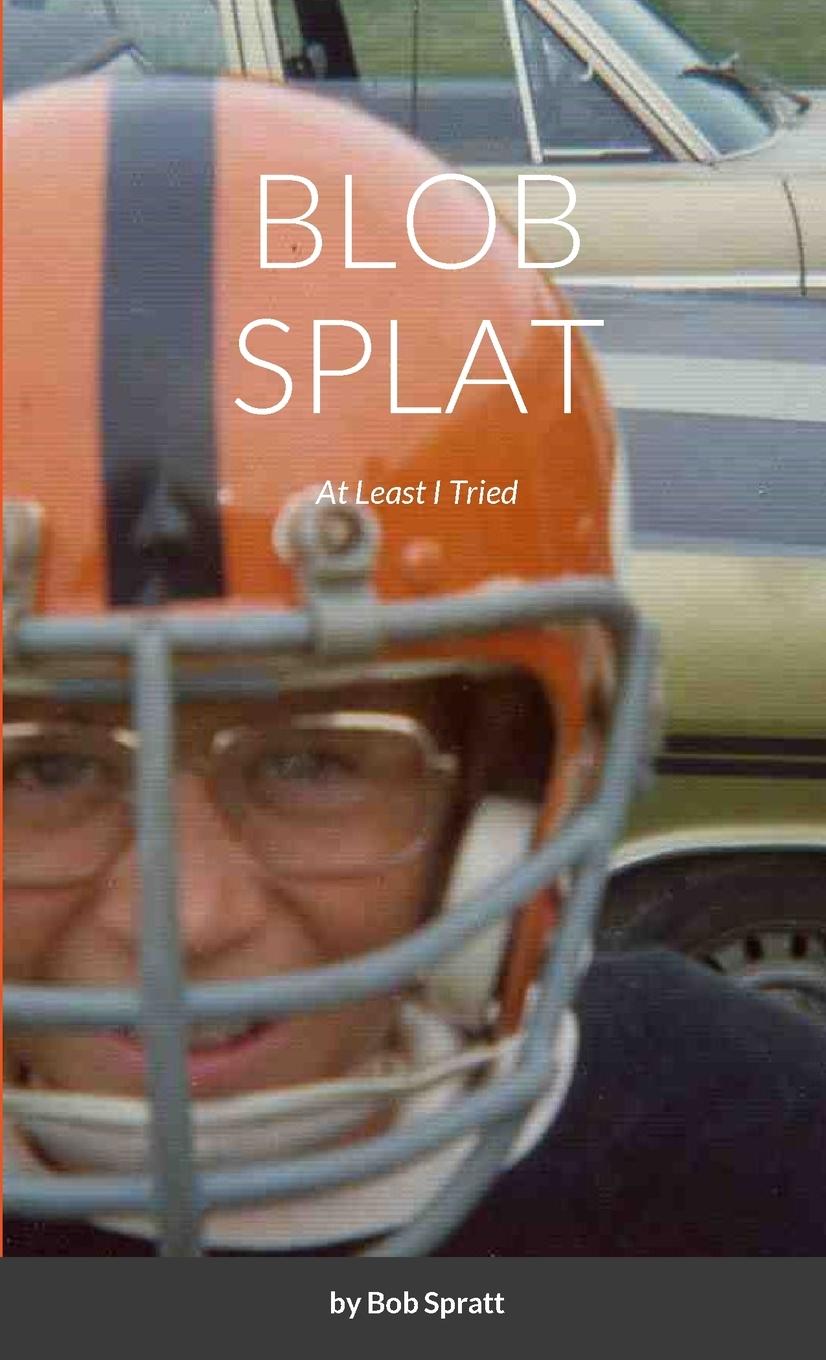 Knjiga Blob Splat Bob Spratt