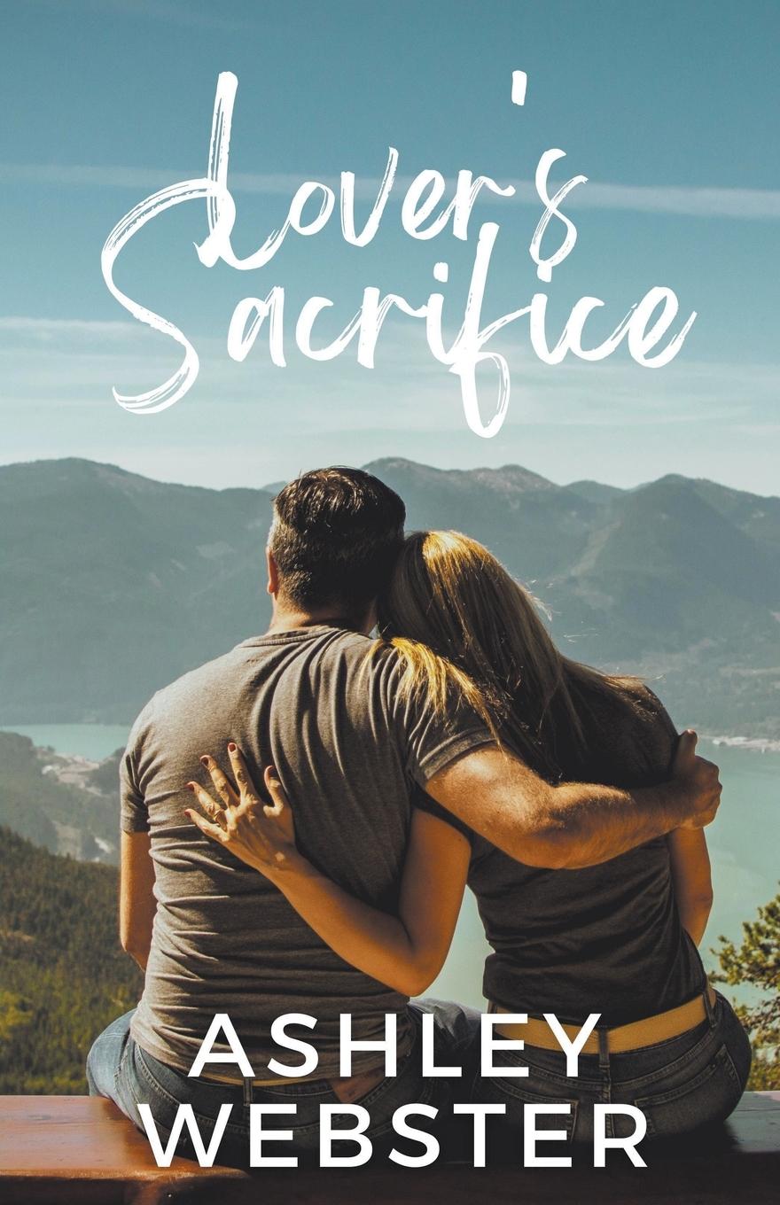 Knjiga Lover's Sacrifice Ashley Webster