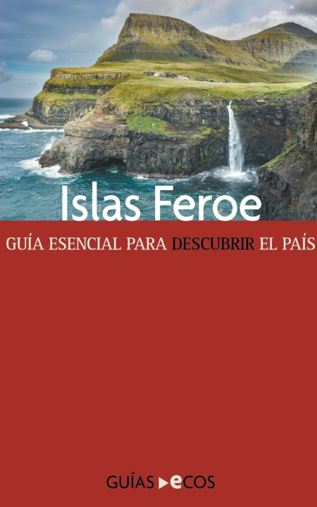 Knjiga Islas Feroe Ecos Travel Books