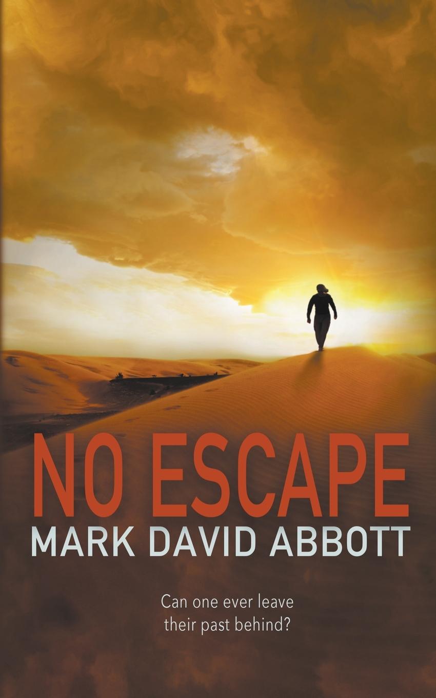 Knjiga No Escape Mark David Abbott