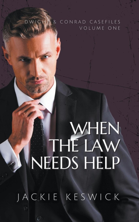 Knjiga When the Law Needs Help Jackie Keswick