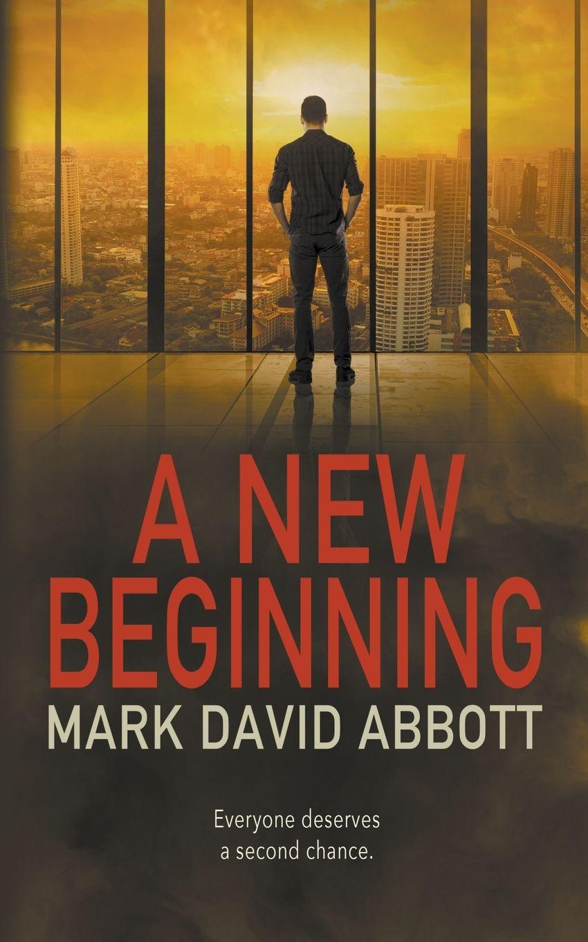 Kniha A New Beginning Mark David Abbott