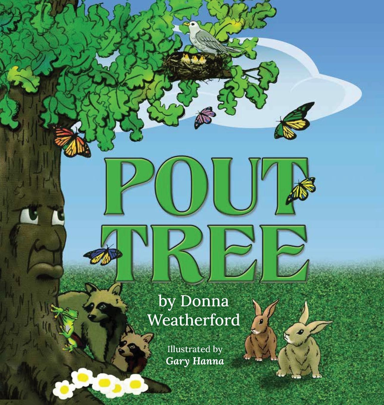 Knjiga Pout Tree Donna Weatherford
