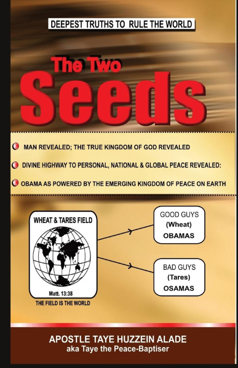 Knjiga The Two Seeds Apostle Taye Huzzein Alade