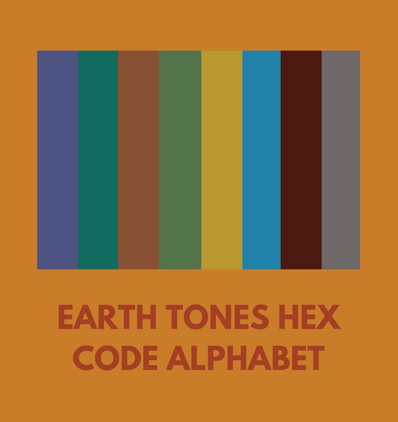 Book EARTH TONES HEX CODE ALPHABET Colorful Alphabet