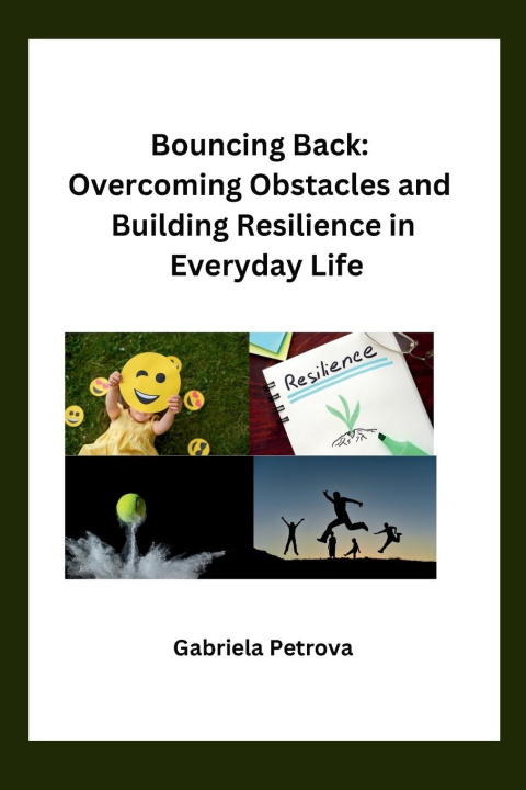 Knjiga Bouncing Back Gabriela Petrova