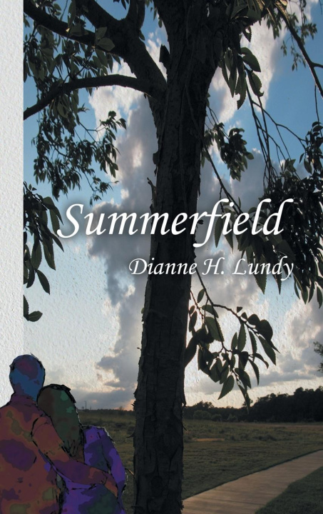 Knjiga Summerfield Dianne H. Lundy