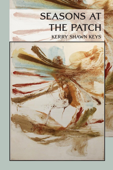 Book seasons at the Patch Kerry Shawn Keys