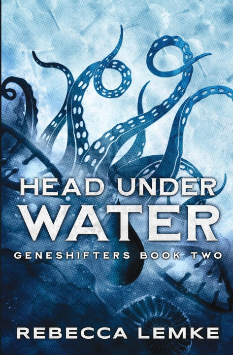 Knjiga Head Under Water Rebecca Lemke