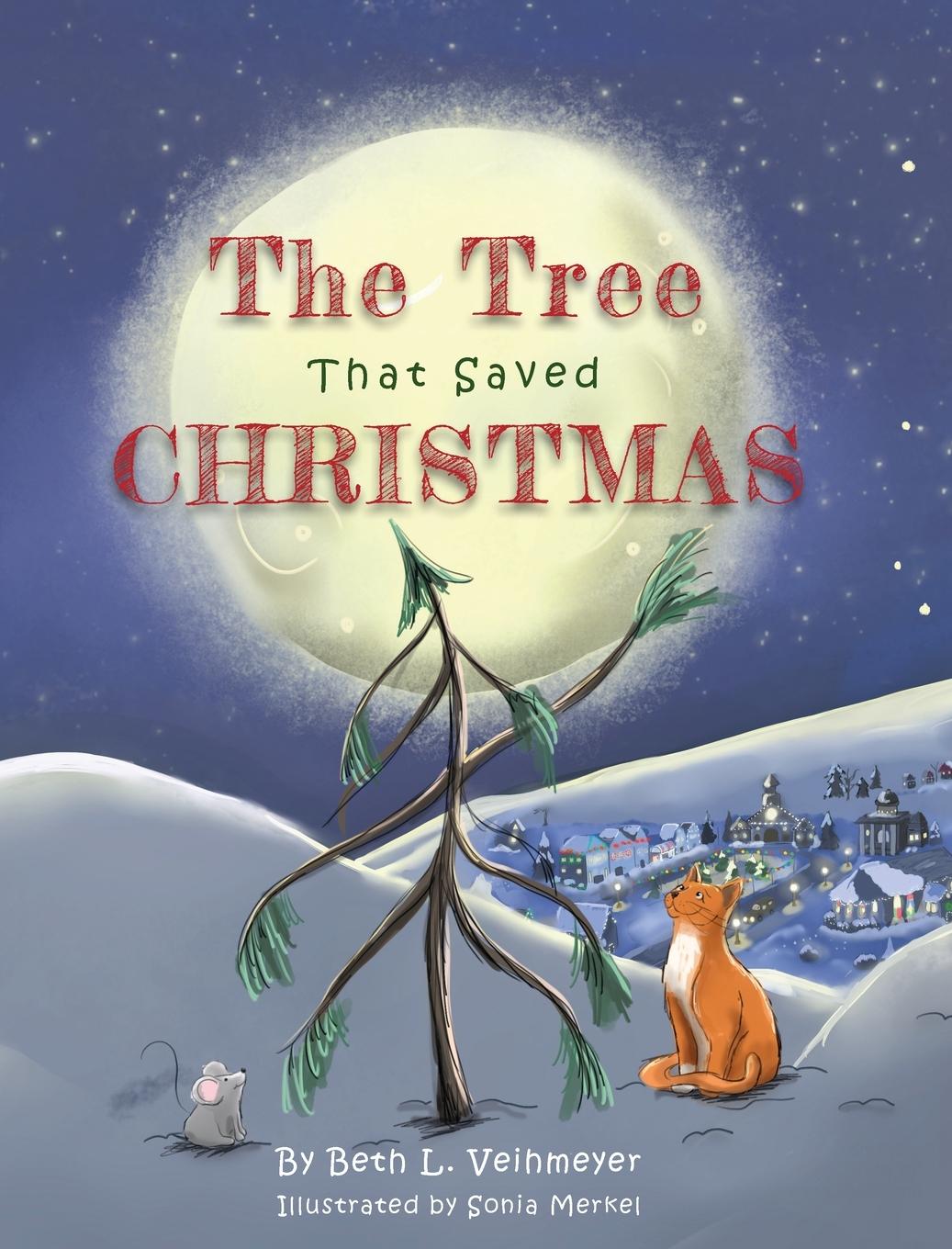 Knjiga The Tree that Saved Christmas Veihmeyer
