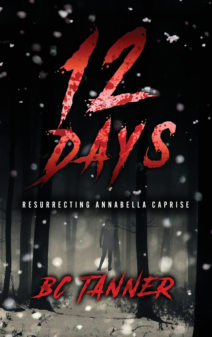 Knjiga 12 Days B.C. Tanner