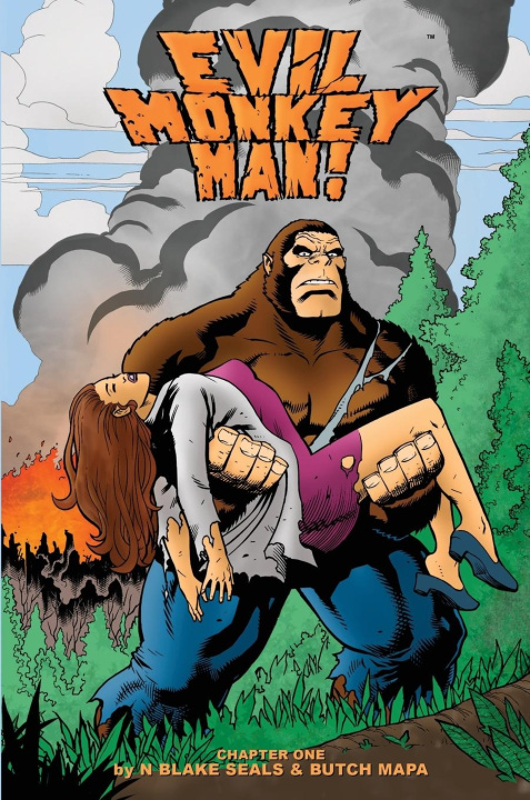Knjiga Evil Monkey Man! Chapter One N Blake Seals