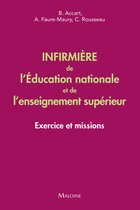 Książka Infirmière de l'Education nationale et de l'enseignement supérieur Accart