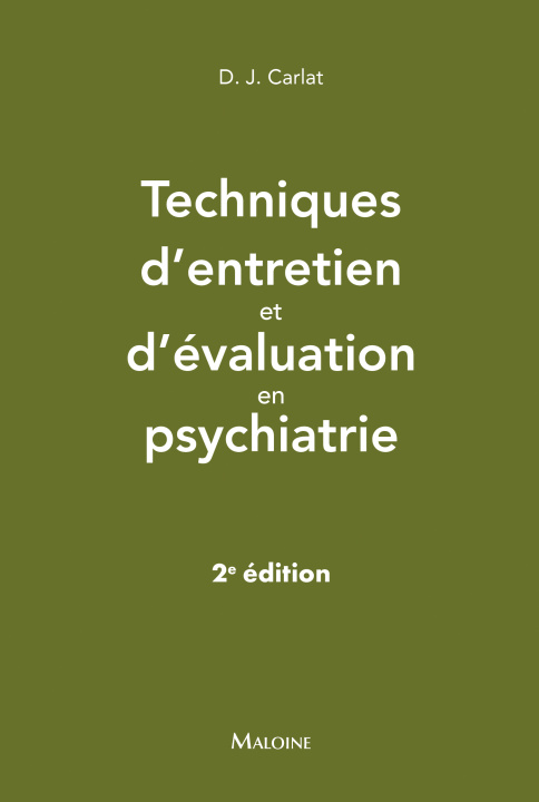 Kniha Techniques d'entretien et d'évaluation en psychiatrie, 2e ed Carlat