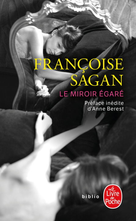 Knjiga Le Miroir égaré Françoise Sagan