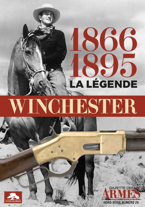 Kniha WINCHESTER 1866-1895 LA LÉGENDE GUILLOU