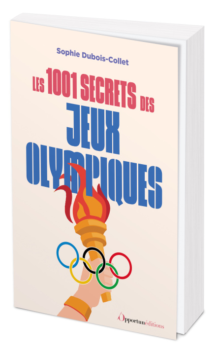 Kniha Les 1001 secrets des Jeux Olympiques Dubois-Collet