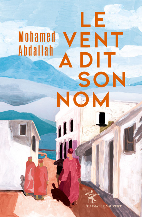 Livro Le vent a dit son nom Abdallah