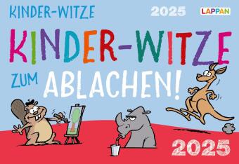 Kalendář/Diář Kinder-Witze zum Ablachen! 2025: Mein Kalender für jeden Tag Constanze Steindamm
