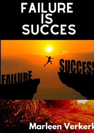 Knjiga Failure is Succes Marleen Verkerk
