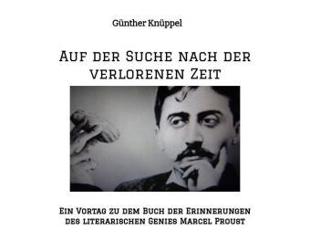 Könyv Auf der Suche nach der verlorenen Zeit Günther Knüppel