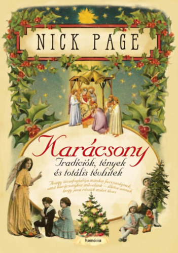 Könyv Karácsony - Tradíciók, tények és totális tévhitek Nick Page
