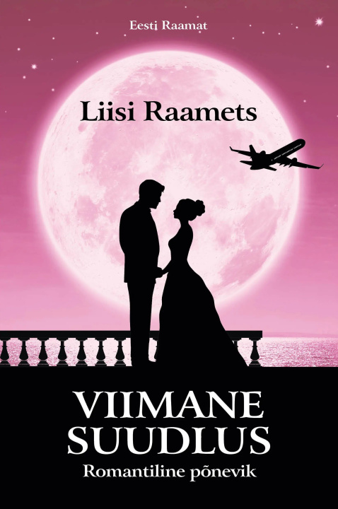 Buch Viimane suudlus Liisi Raamets