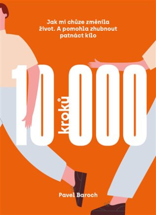 Kniha 10000 kroků Pavel Baroch
