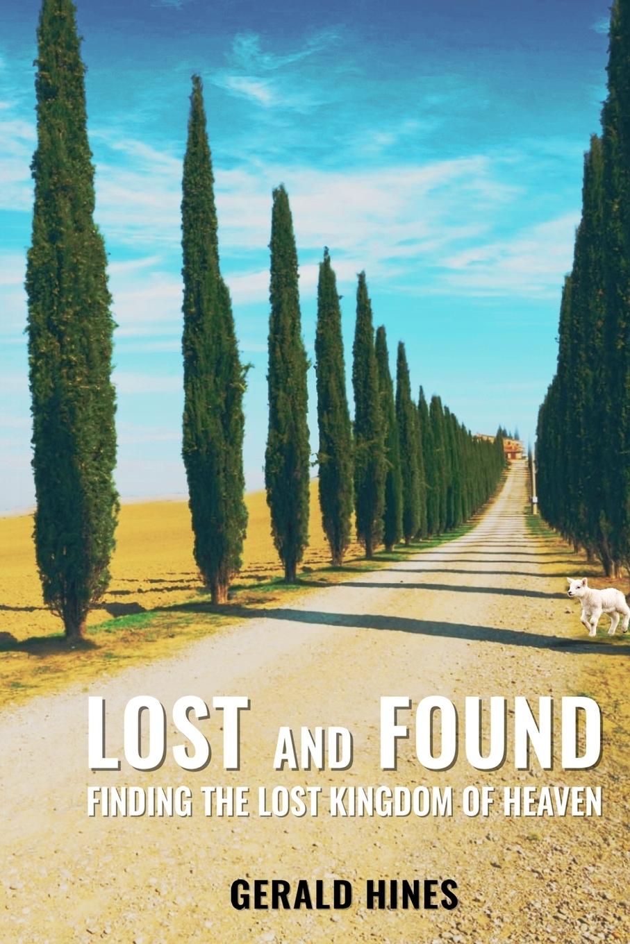 Knjiga Lost and Found Gerald Hines
