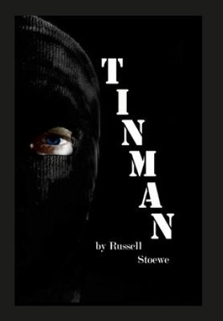 Knjiga Tin Man Russell Stoewe