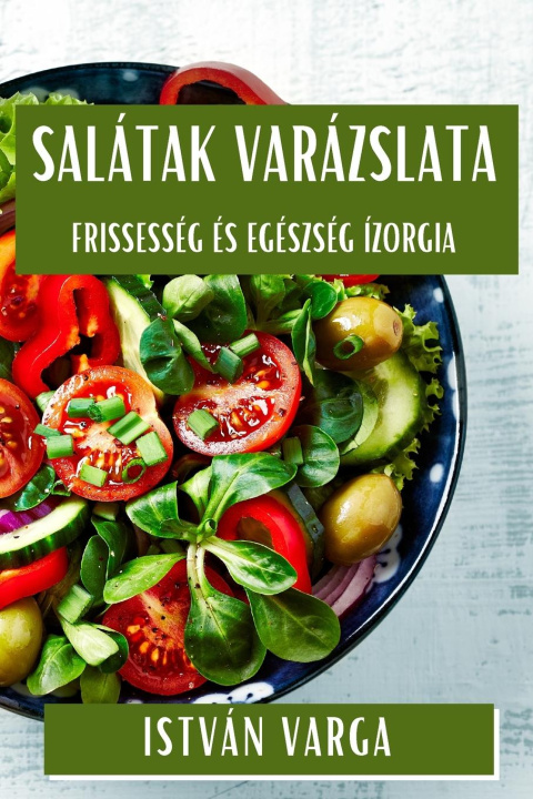 Buch Salátak Varázslata István Varga