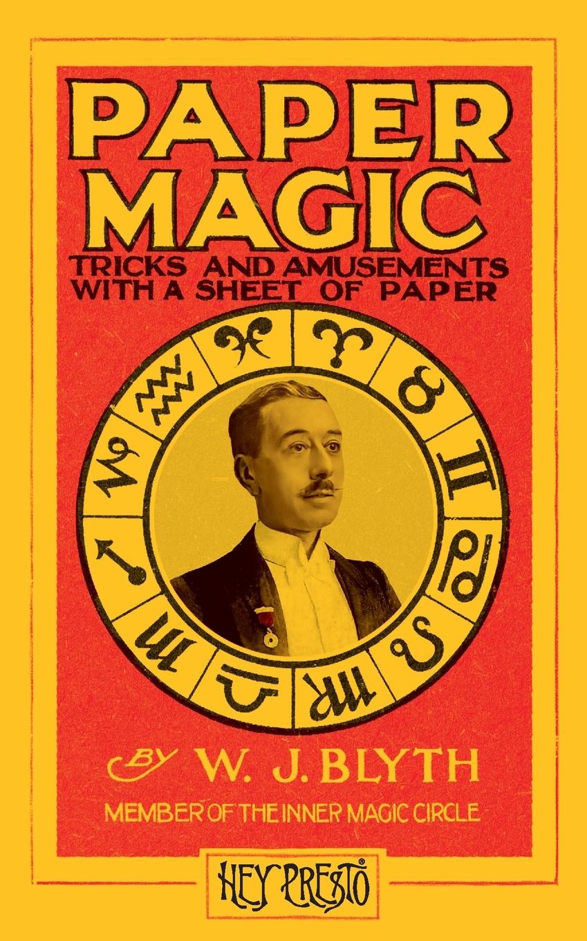 Buch Paper Magic (Hey Presto Book) Will Blyth