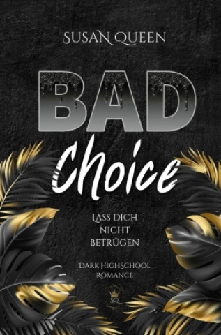Buch Bad Choice Susanna Schober