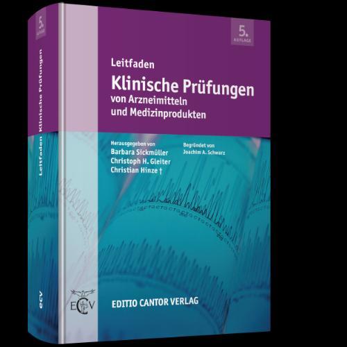 Книга Leitfaden Klinische Prüfungen von Arzneimitteln und Medizinprodukten Barbara Sickmüller