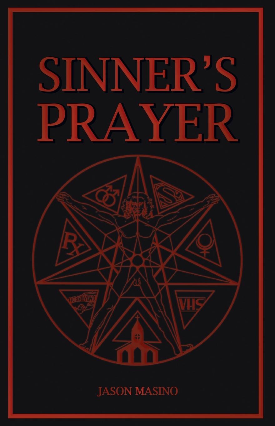 Knjiga Sinner's Prayer Jason Masino