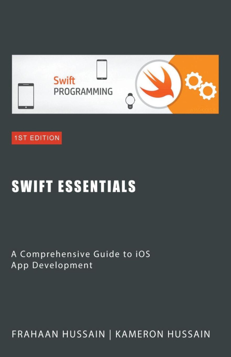 Knjiga Swift Essentials Frahaan Hussain
