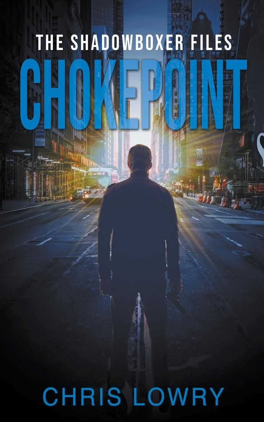 Book Chokepoint Chris Lowry