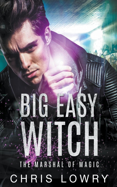 Knjiga Big Easy Witch Chris Lowry