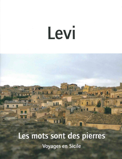 Kniha Les mots sont des pierres Carlo Levi