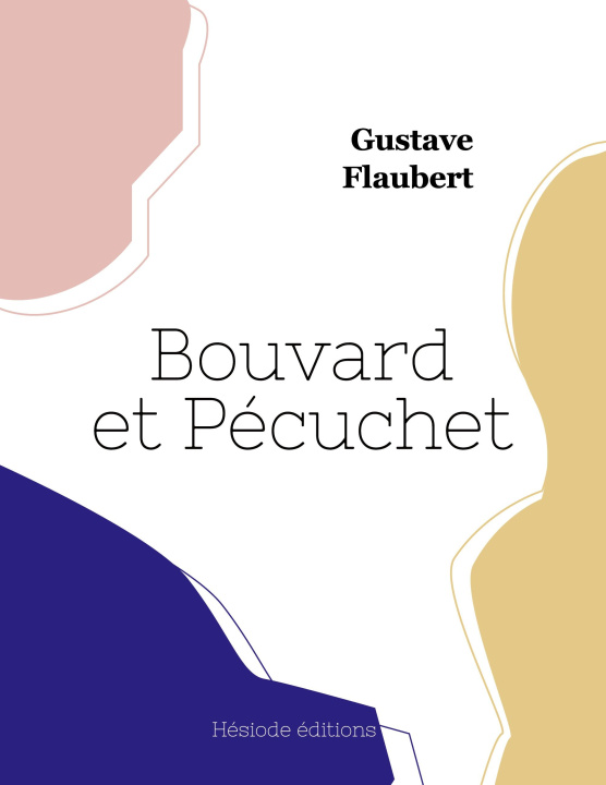 Book BOUVARD ET PECUCHET FLAUBERT GUSTAVE