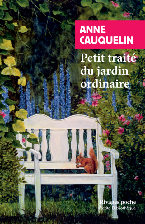 Buch Petit traité du jardin ordinaire Cauquelin