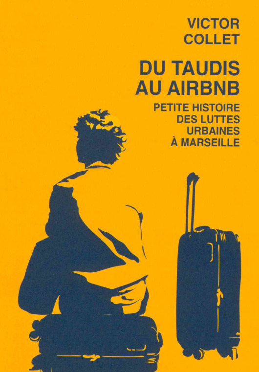 Book Du taudis au airbnb Victor Collet