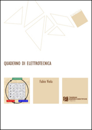 Kniha Quaderno di elettrotecnica Fabio Viola